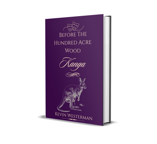 Before the Hundred Acre Wood: Kanga Hardcover
